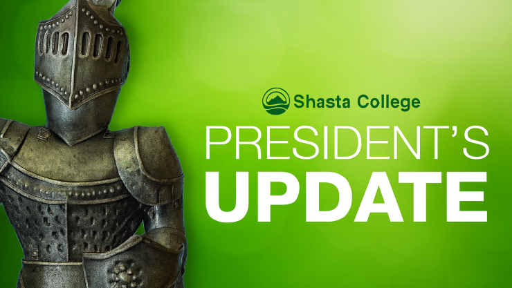 President's Update with Shasta College Knight